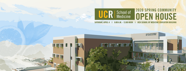 UCR SOM Open House Banner